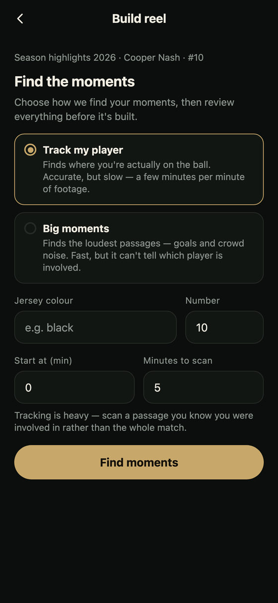 The Find the moments screen, offering a choice between tracking one player through the match or jumping to the loudest passages, with jersey colour, shirt number and scan length fields.